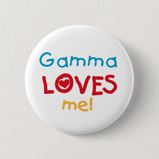 Gamma Lieben Me T - Shirt und Geschenke Button (Vorderseite)