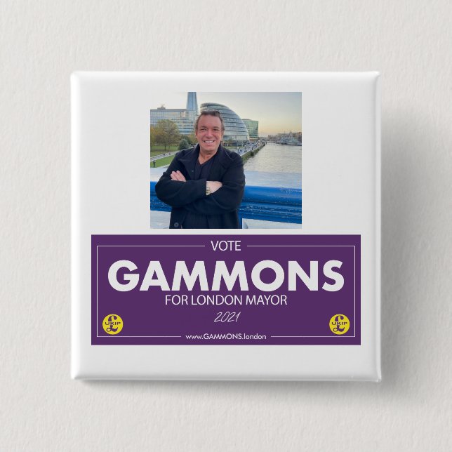 Gammons for London Mayor Supporter Abzeichen Button (Vorderseite)