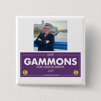 Gammons for London Mayor Supporter Abzeichen Button