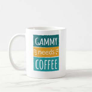 Gammy braucht Kaffee-Tasse Kaffeetasse