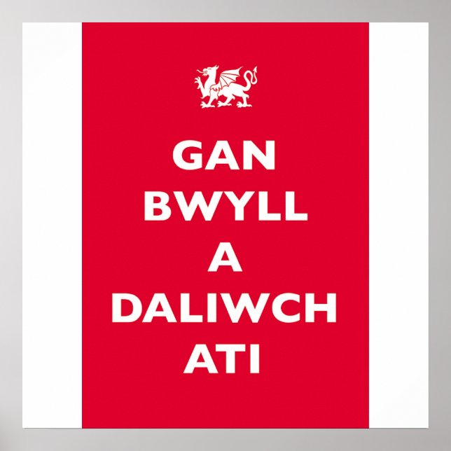 GAN BWYLL A DALIWCH ATI POSTER (Vorne)