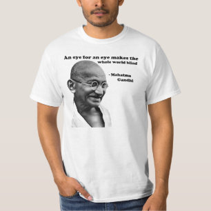 Gandhi: Auge für ein Auge T-Shirt