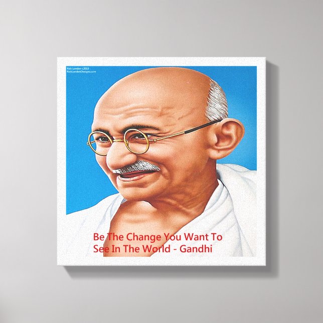 Gandhi & Be die Ankündigung Canvas ändern Print Leinwanddruck (Vorderseite)