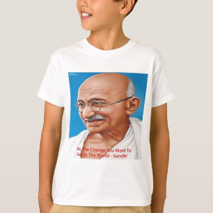 Gandhi & Be the Change Zitat T-Shirt