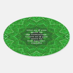 Gandhi Inspiration Zitat zum Lernen Ovaler Aufkleber