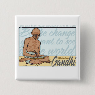 Gandhi ist das Änderungs-Zitat Button