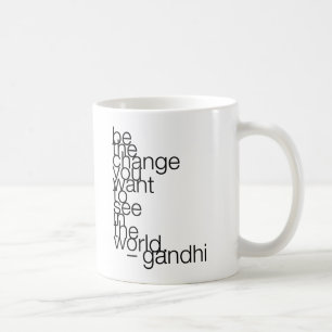 gandhi-quote-stiles* tasse