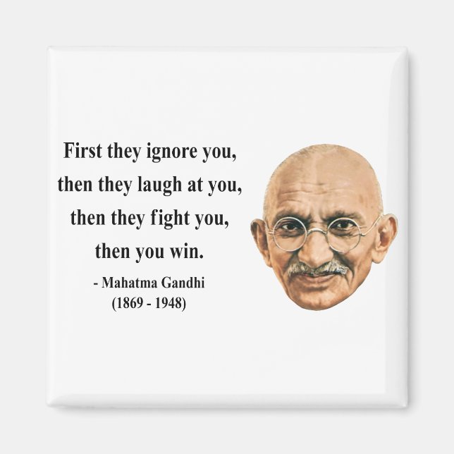 Gandhi Zitat 5b Magnet (Vorne)