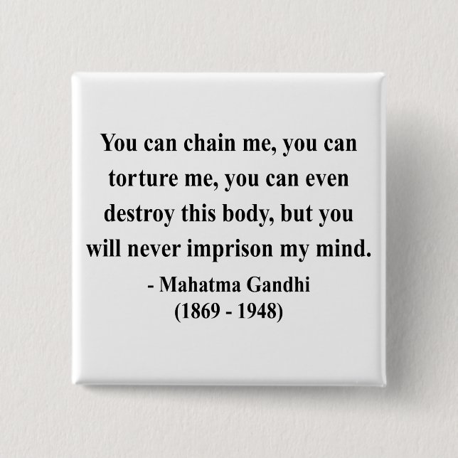 Gandhi Zitat 7a Button (Vorderseite)