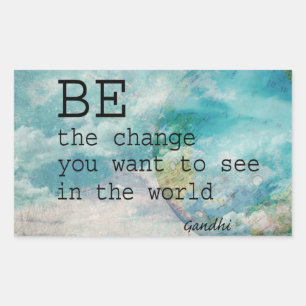 Gandhi-Zitat-Aufkleber sind die Veränderung Rechteckiger Aufkleber
