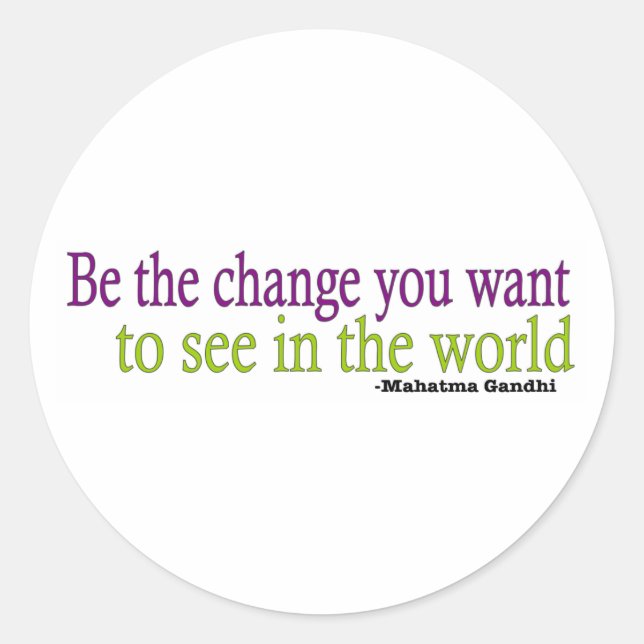 Gandhi Zitat Runder Aufkleber (Vorderseite)