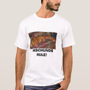 gang1a, DASCHUNDS REGEL! T-Shirt