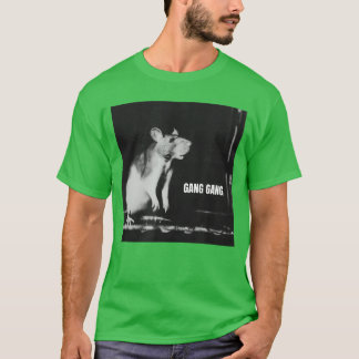 Gang Gang Lustiges Design für Männer und Frauen Mä T-Shirt