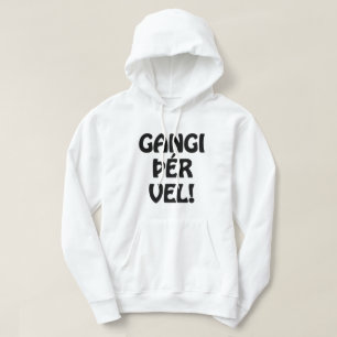 GANGI ÞÉR VEL! VIEL GLÜCK! Isländische Sprache Hoodie