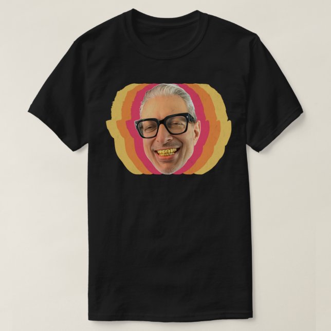 Gangsta Jeff Goldblum T-Shirt (Design vorne)