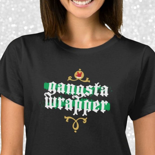 Gangsta Wrapper Novelty Weihnachtsgeschenk White G T-Shirt (Gangsta Wrapper Novelty Christmas Gift T-Shirt)