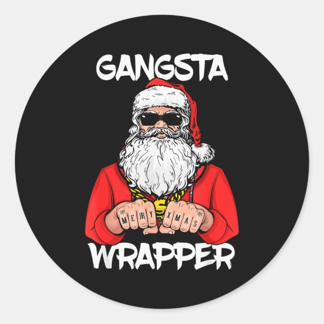 Gangsta Wrapper Shirt Funny Santa Christmas  Runder Aufkleber (Vorderseite)