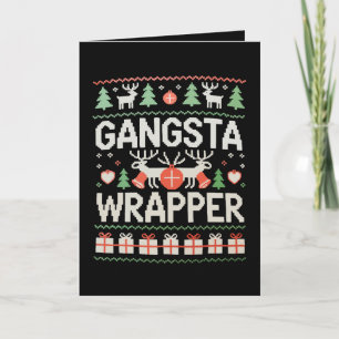 Gangsta-Wrapper-Weihnachten-Hässliches-Schwester-W Karte