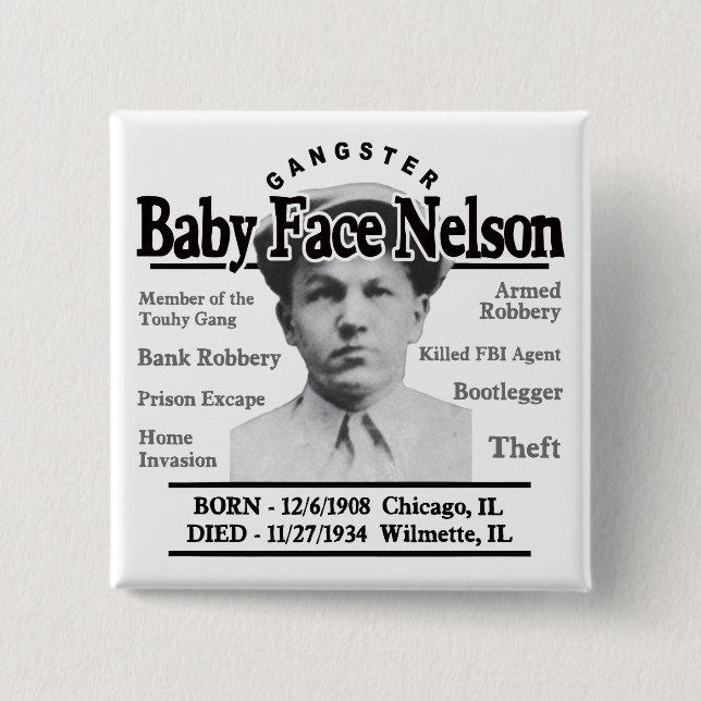 Gangster Baby Face Nelson Button (Vorderseite)