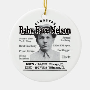 Gangster Baby Face Nelson Keramik Ornament