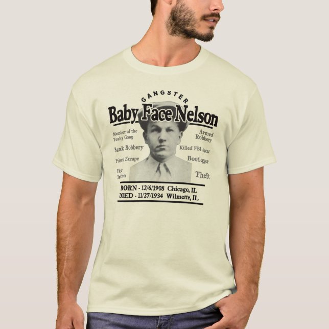 Gangster Baby Face Nelson T-Shirt (Vorderseite)