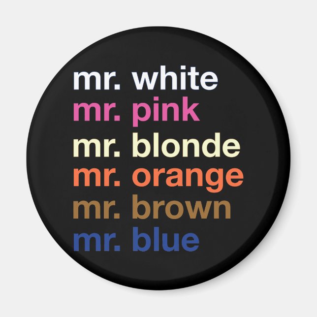 Gangster Colors Magnet (Vorne)