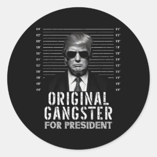 Gangster für Präsident Donald Trump Mugshot Runder Aufkleber
