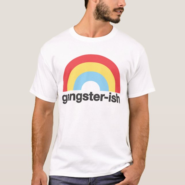 Gangster-ish T-Shirt (Vorderseite)