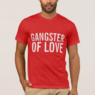 GANGSTER LIEBE Valentinstag T - Shirt