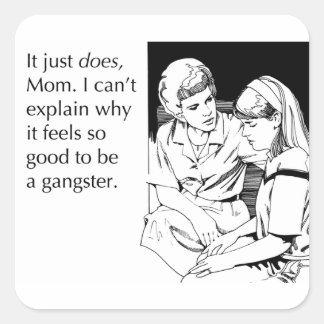 Gangster Quadratischer Aufkleber