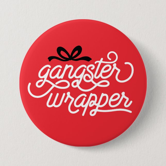 Gangster Wrapper Christmas Button (Vorderseite)