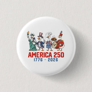 Gans 4. Juli Amerika 250. 1776 2026 Button