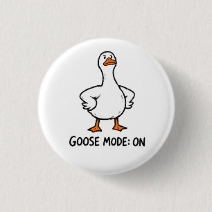 Gans-Modus An Lustige Alberne Gans Stimmung Humor Button