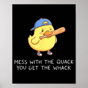 Gans stört mit dem Quak, du kriegst den Knall, lus Poster