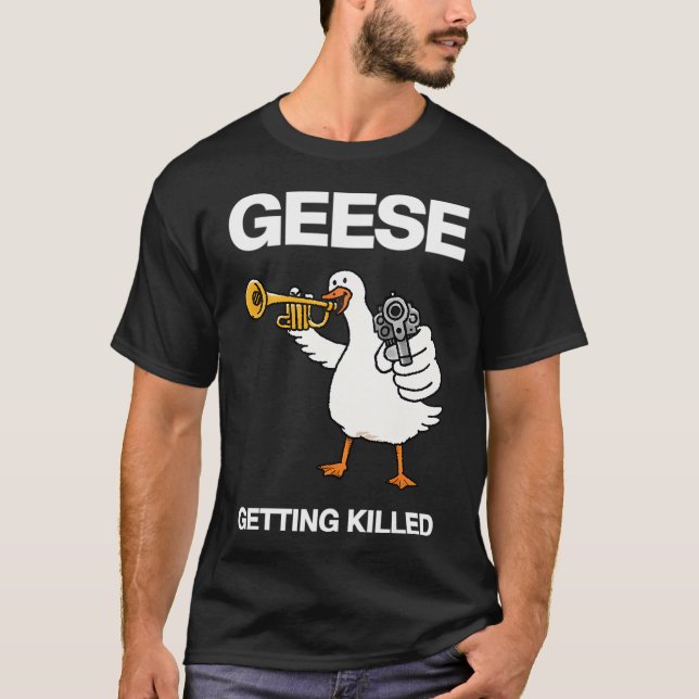 GÄNSE – Getötet T-Shirt (Vorderseite)