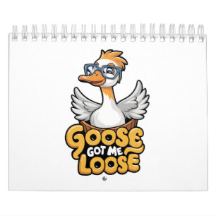 Gänse Got Me Loose T-Shirt - Funny Goose mit Brill Kalender