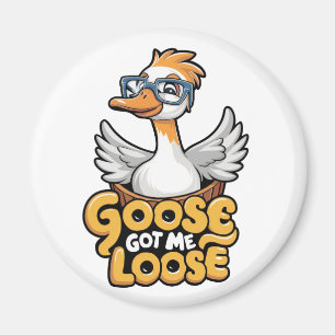 Gänse Got Me Loose T-Shirt - Funny Goose mit Brill Magnet