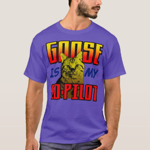 Gänse ist mein Kopilot T-Shirt