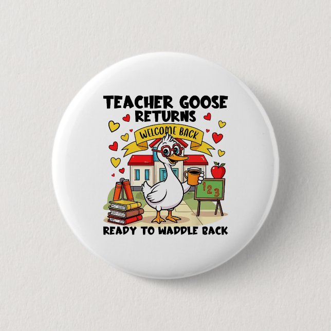 Gänse-Lehrerin kehrt zurück  Button (Vorderseite)