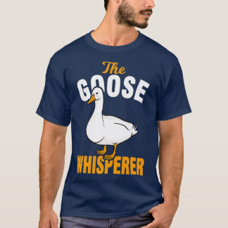 Gänse Whisperer T-Shirt