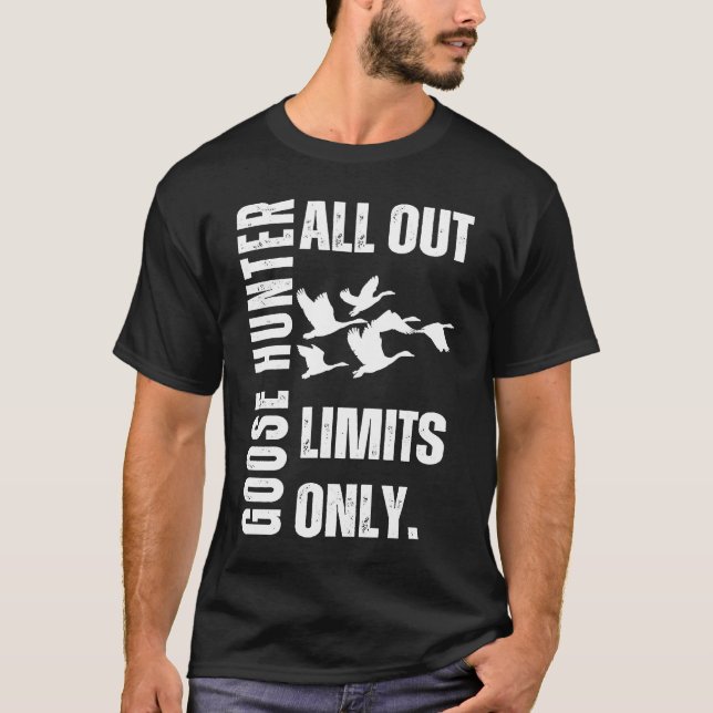 Gänsejäger All Out Limits Only T-Shirt (Vorderseite)