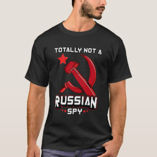Ganz nicht ein russischer Spionagehammer und eine  T-Shirt