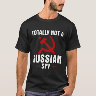 Ganz nicht ein russischer Spionagehammer und eine  T-Shirt