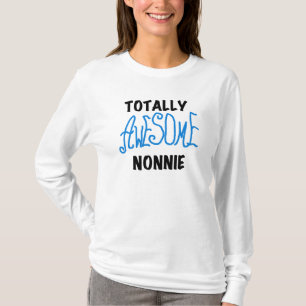 Ganz Phantastische Nonnie Blue Text Tshirts und Ge