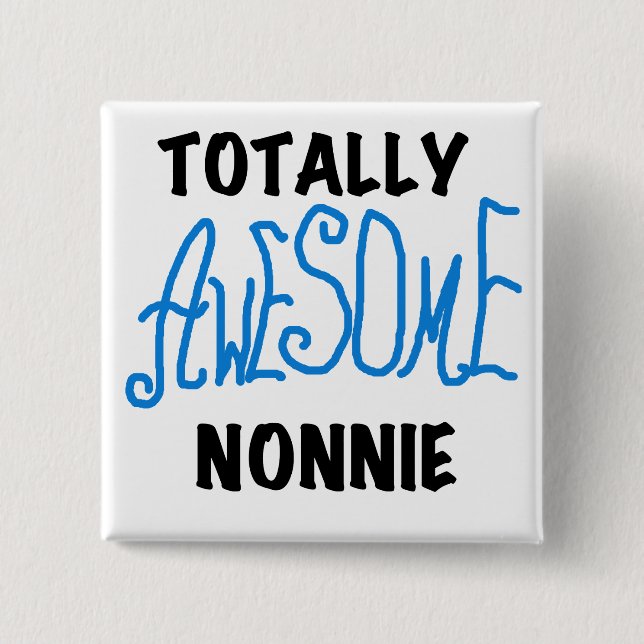 Ganz Phantastische Nonnie Blue Text Tshirts und Ge Button (Vorderseite)