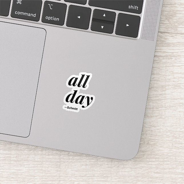 Ganztägiges Schmitt-Zitat Aufkleber (Detail)