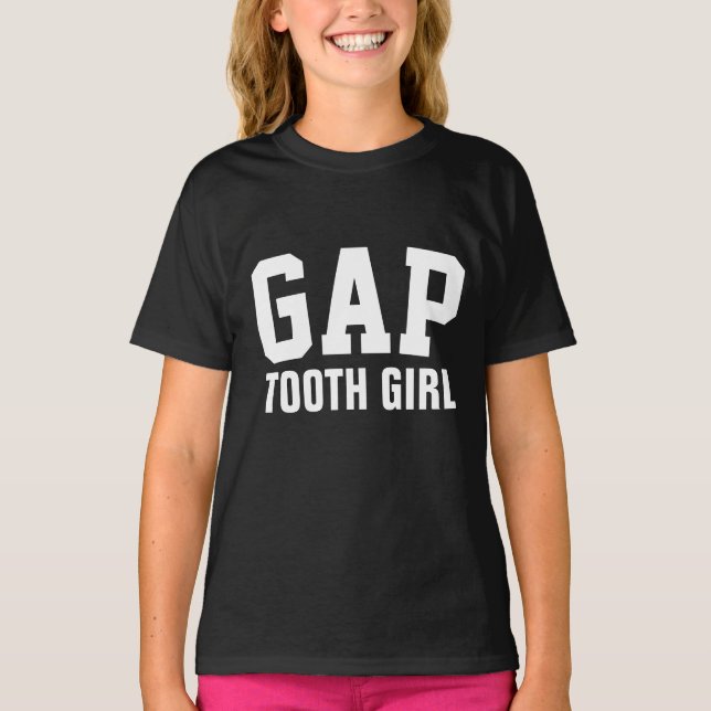 GAP TOOTH GIRL T - Shirt (Vorderseite)