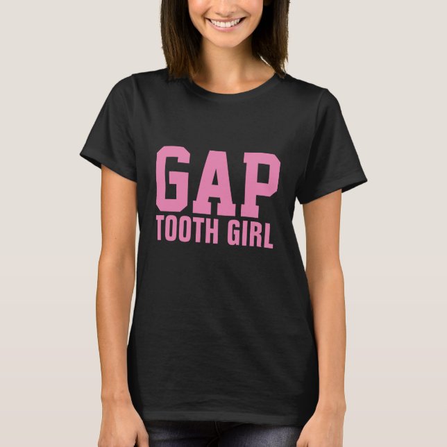 GAP TOOTH MÄDCHEN - T - Shirt (Vorderseite)