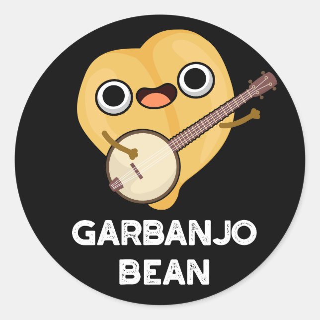 Gar-banjo Bean Funny Garbanzo Banjo Pun Dark BG Runder Aufkleber (Vorderseite)