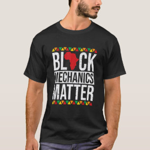 Garage Black Mechanics Matter Afroamerikanisch Bla T-Shirt